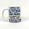 Kaffeetasse mit lustigem Spruch - Einmal mit Profis war früher